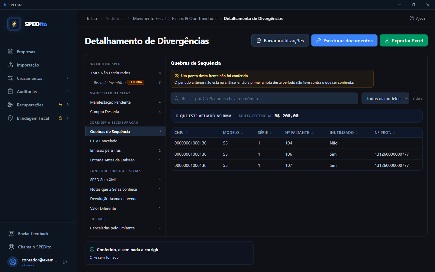 Quebras de Sequência com a ressalva de um ponto: o título fala da virada do mês e as três linhas da grade seguem sendo trabalho